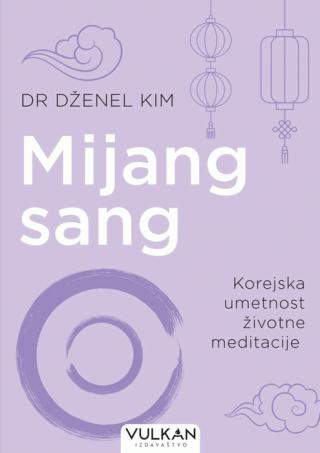 mijang sang korejska umetnost životne meditacije 