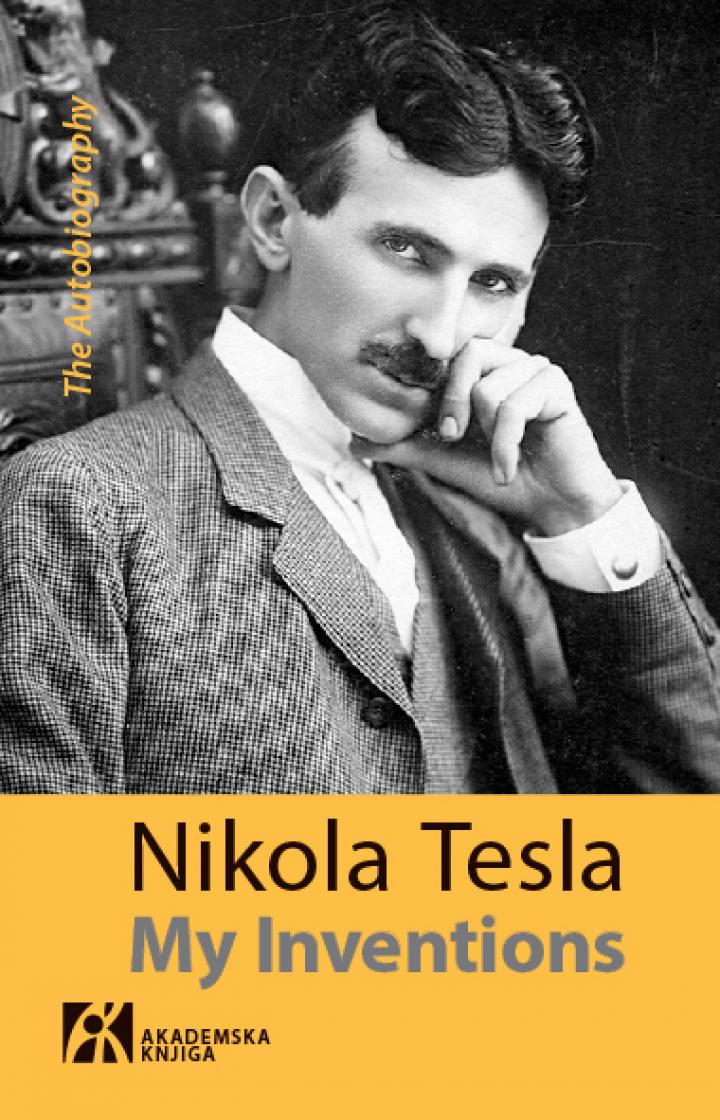 my inventions the autobiography, nikola tesla 