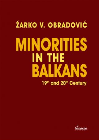 minorities in the balkans 19th and 20th century 