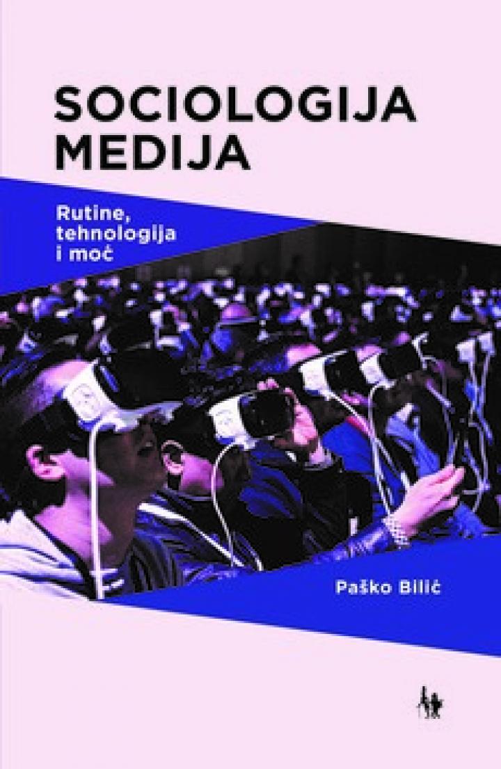 sociologija medija rutine, tehnologija i moć 