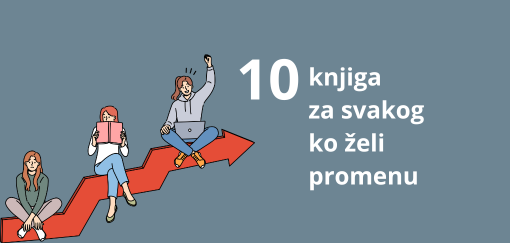 10 knjiga iz oblasti ličnog razvoja će vam promeniti način razmišljanja lista za svakoga ko želi promenu