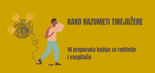 kako razumeti tinejdžere 10 preporuka knjiga za roditelje i vaspitače