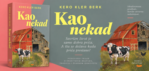 uskoro kao nekad klero kler berk koliko zaista poznajemo život koji idealizujemo